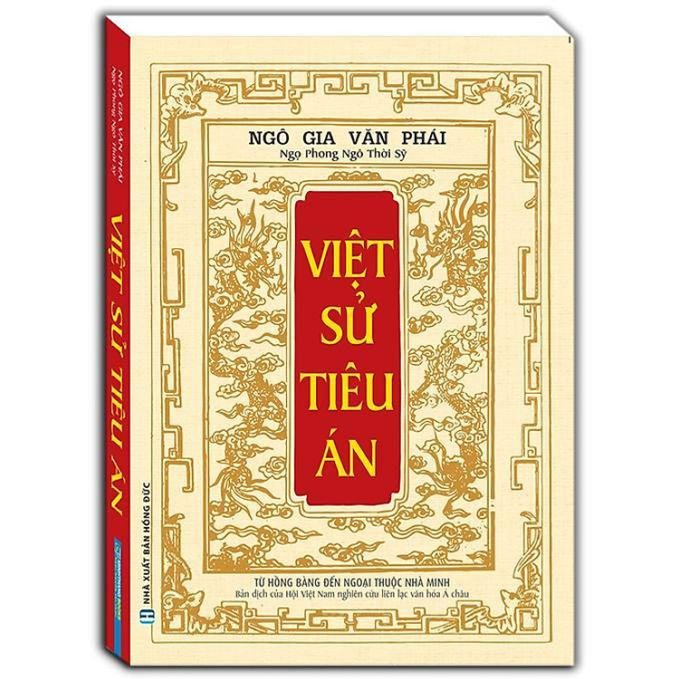 Mua tại Newshop: Việt Sử Tiêu Án - Từ Hồng Bàng Đến Ngoại Thuộc Nhà Minh