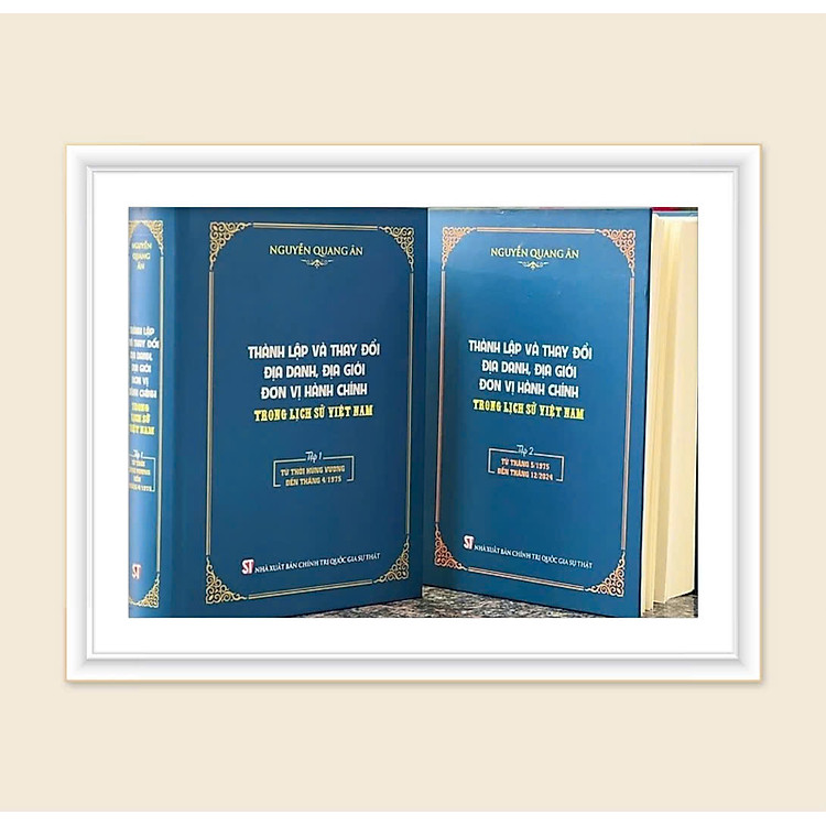 Thành Lập Và Thay Đổi Địa Danh, Địa Giới Đơn Vị Hành Chính Trong Lịch Sử Việt Nam (Bộ 2 Tập) - Ảnh 2