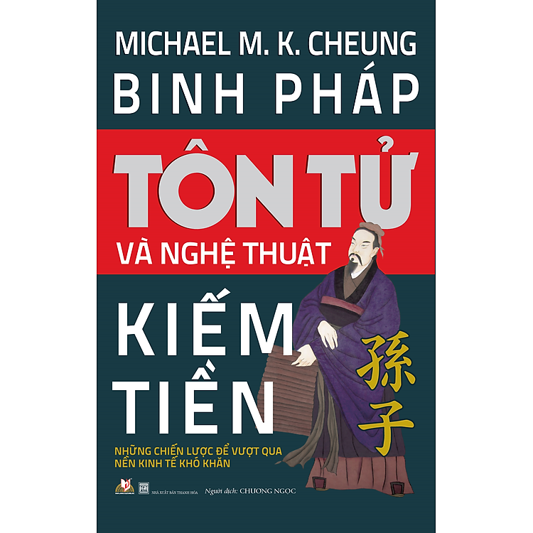 Bình Pháp Tôn Tử & Nghệ Thuật Kiếm Tiền