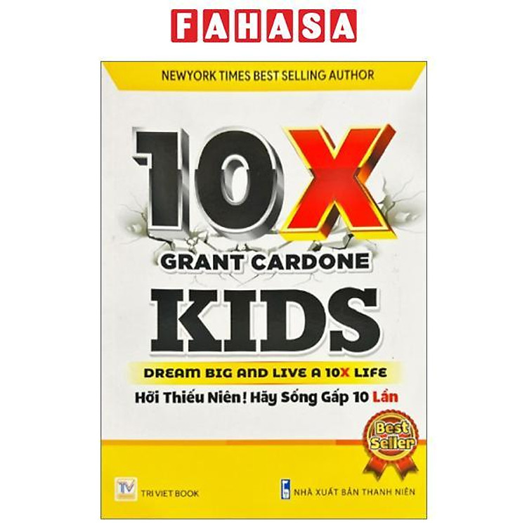 10X Kids – Dream Big And Live A 10X Life