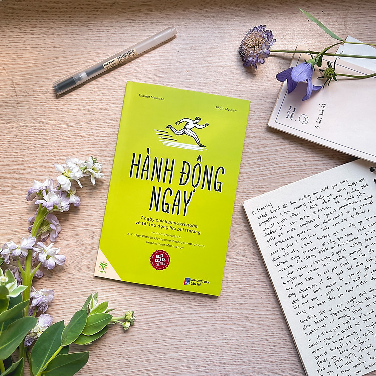 Hành Động Ngay - 7 Ngày Chinh Phục Trì Hoãn Và Tái Tạo Động Lực Phi Thường - Ảnh 5