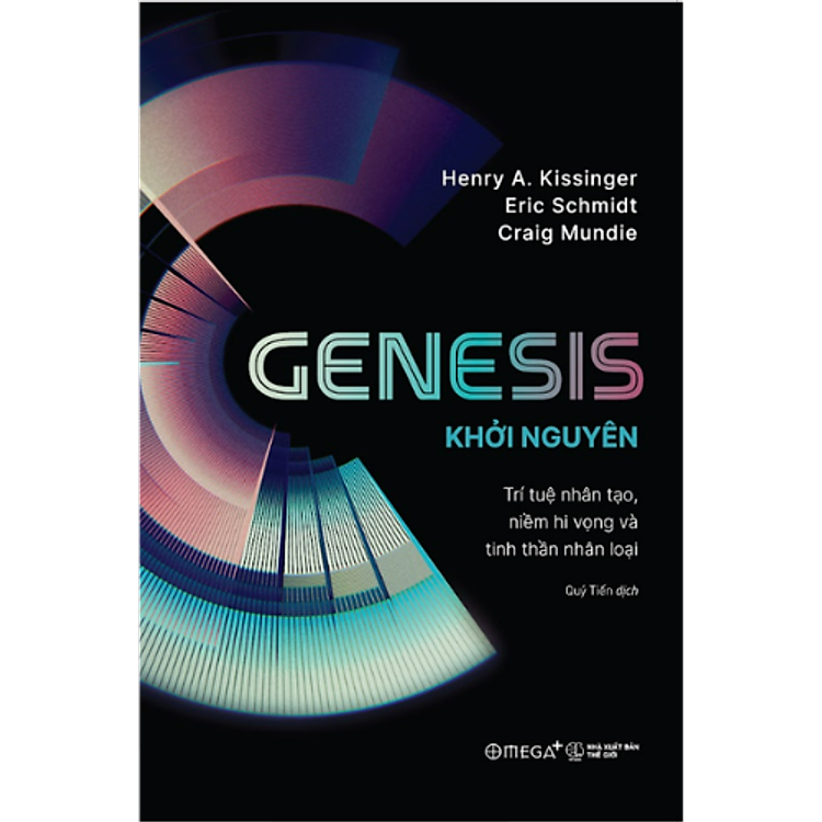 Genesis – Khởi Nguyên: Trí Tuệ Nhân Tạo, Niềm Hi Vọng Và Tinh Thần Nhân Loại
