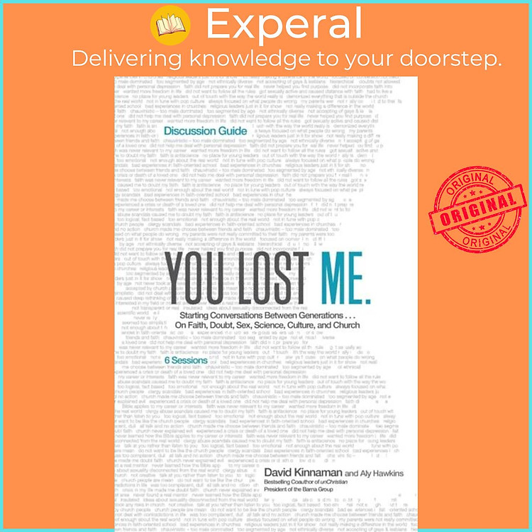 Sách - You Lost Me Discussion Guide - Starting Conversations Between Generatio by David Kinnaman (UK edition, paperback)