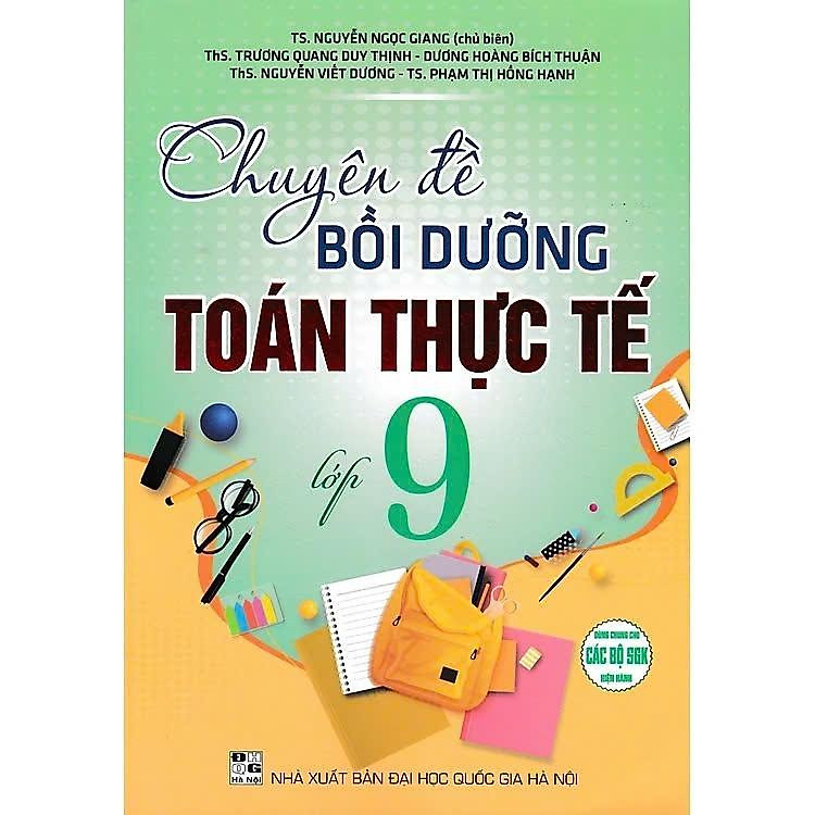 Chuyên Đề Bồi Dưỡng Toán Thực Tế Lớp 9