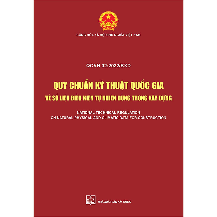 Quy Chuẩn Kỹ Thuật Quốc Gia Về Số Liệu Điều Kiện Tự Nhiên Dùng Trong Xây Dựng – QCVN 02:2022/BXD