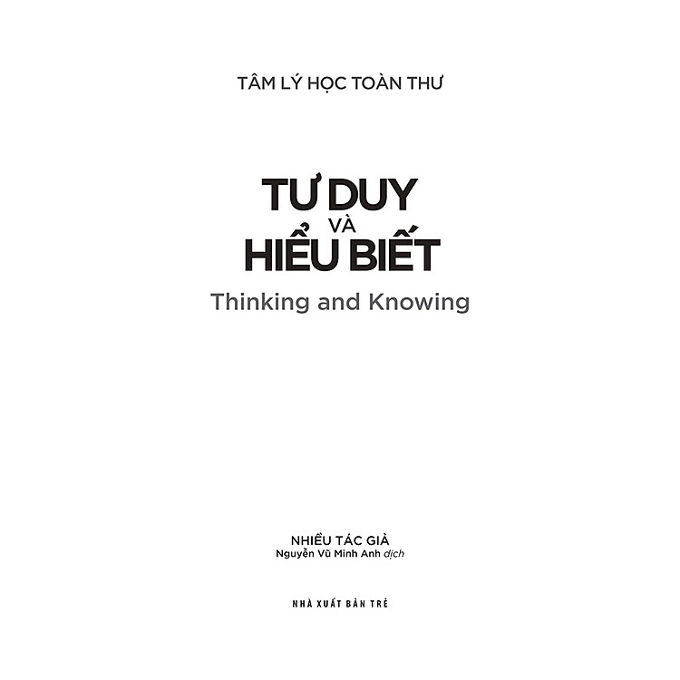 Tâm lý học toàn thư: Tư duy và hiểu biết - Ảnh 3