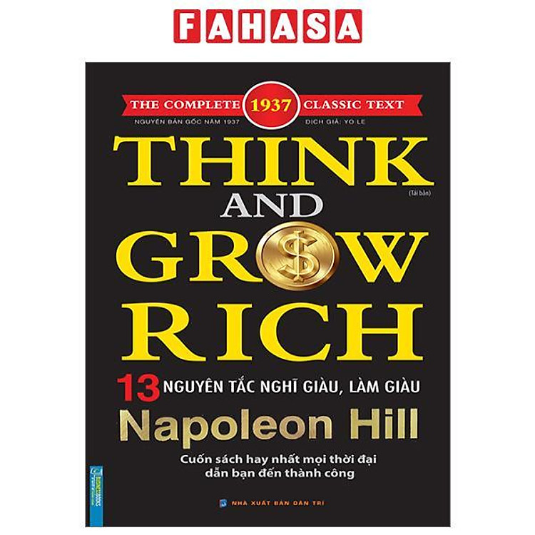Think And Grow Rich - 13 Nguyên Tắc Nghĩ Giàu, Làm Giàu