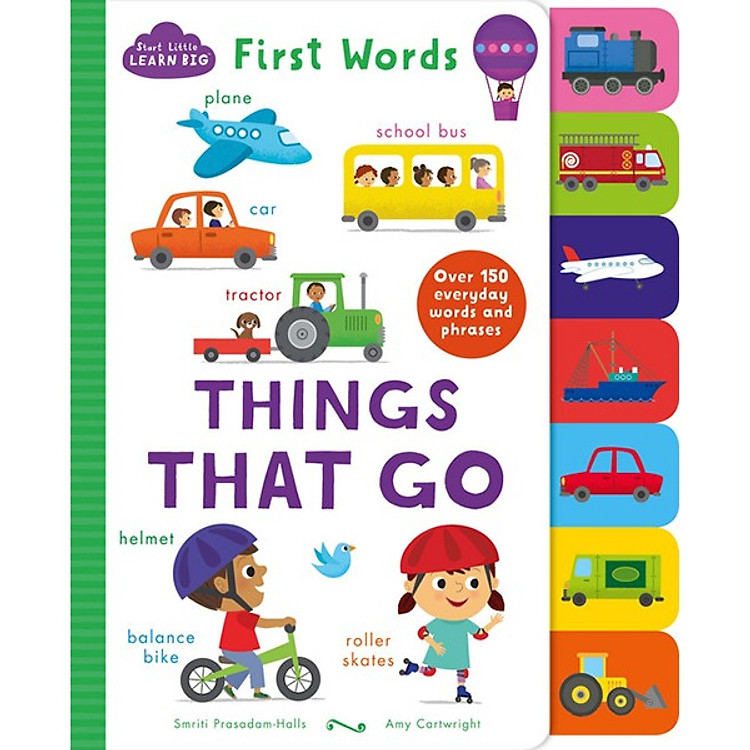 Sách Start Little Learn Big First Words Things That Go