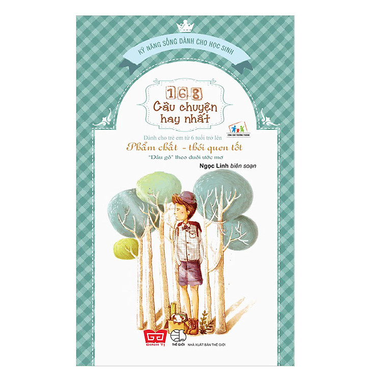 168 Câu Chuyện Kỹ Năng Sống Cho Học Sinh