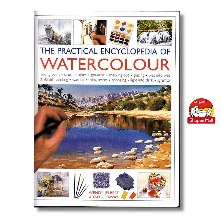 The Practical Encyclopedia of Watercolour