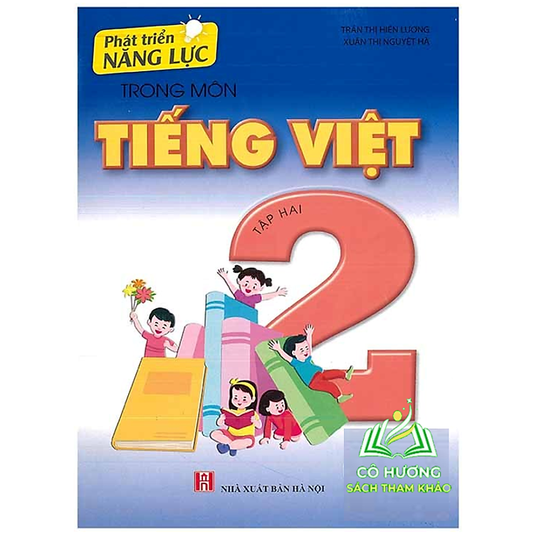 Phát triển năng lực trong môn Tiếng Việt 2 – Tập 2