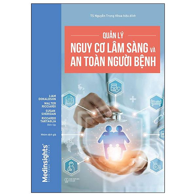Quản Lý Nguy Cơ Lâm Sàng Và An Toàn Người Bệnh