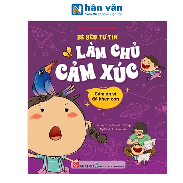 Bé Yêu Tự Tin Làm Chủ Cảm Xúc – Cảm Ơn Vì Đã Khen Con