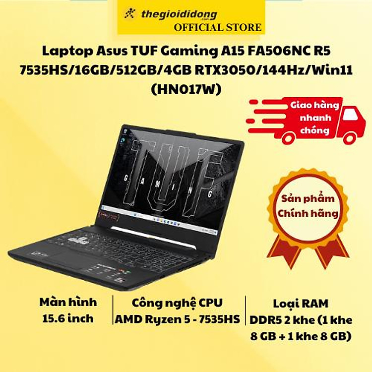 Laptop Asus TUF Gaming A15 FA506NC R5 7535HS/16GB/512GB/4GB RTX3050/144Hz/Win11 (HN017W) - Hàng Chính Hãng