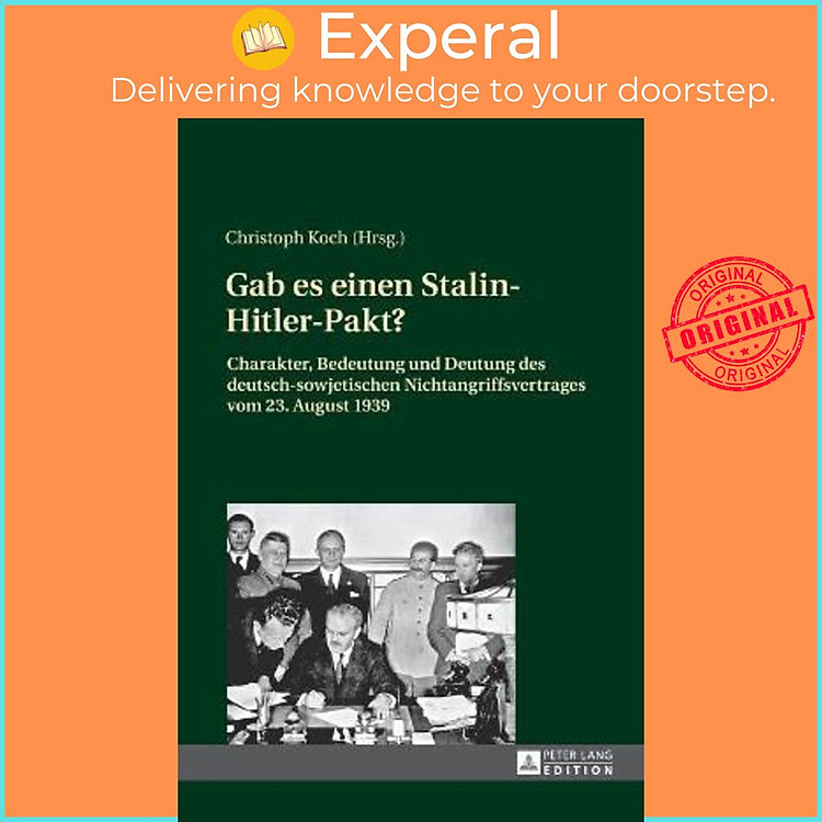 Sách - Gab es einen Stalin-Hitler-Pakt? : Charakter, Bedeutung und Deutung des deutsch-sow by Christoph Koch (hardcover)
