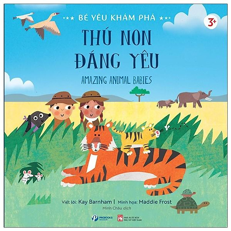 Bé Yêu Khám Phá – Thú Non Đáng Yêu