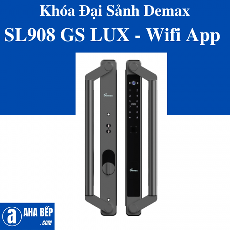 Khóa Đại Sảnh - Biệt Thự Demax SL908 GS LUX - Wifi App. Hàng Chính Hãng