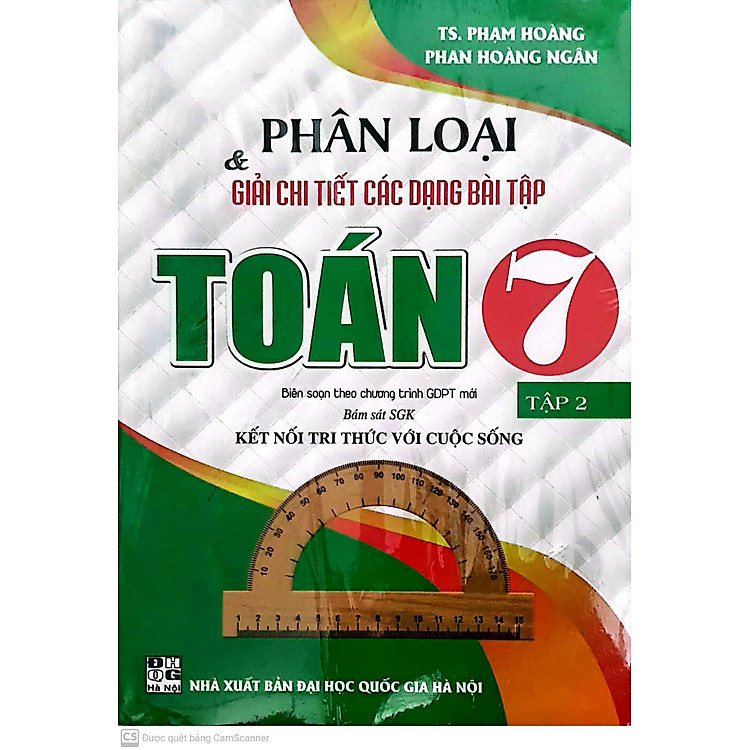 Phân Loại Và Giải Chi Tiết Các Dạng Bài Tập Toán 7 Tập 2 (Bám sát SGK Kết Nối Tri Thức Với Cuộc Sống)