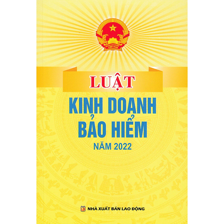 Luật Kinh Doanh Bảo Hiểm Năm 2022 (DH)