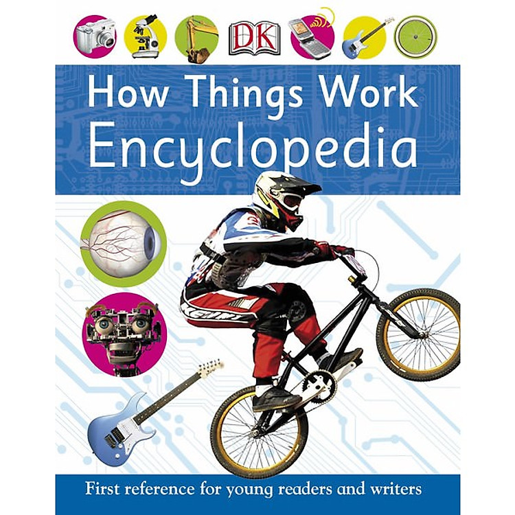 Sách How Things Work Encyclopedia