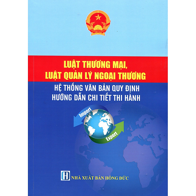 Sách Luật Quản Lý Ngoại Thương – Luật Hỗ Trợ Doanh Nghiệp Nhỏ Và Vừa – Giải Đáp Các Tình Huống Dành Cho Giám Đốc Khi Tra Cứu