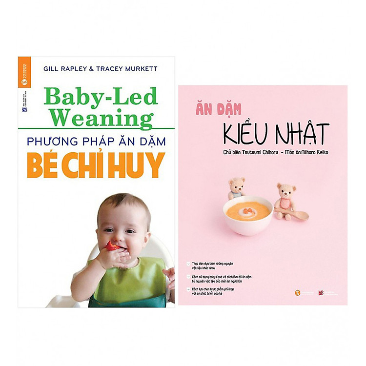Combo Phương Pháp Ăn Dặm Bé Chỉ Huy (Baby Led-Weaning) (Tái Bản) + Ăn Dặm Kiểu Nhật (Tái Bản 2018)