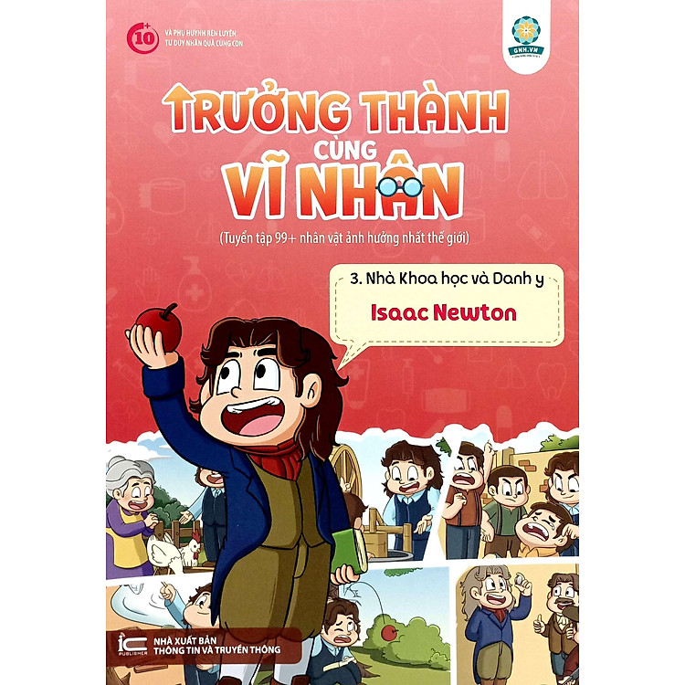 Trưởng Thành Cùng Vĩ Nhân 3 - Nhà Khoa Học Và Danh Y - Isaac Newton - Ảnh 2