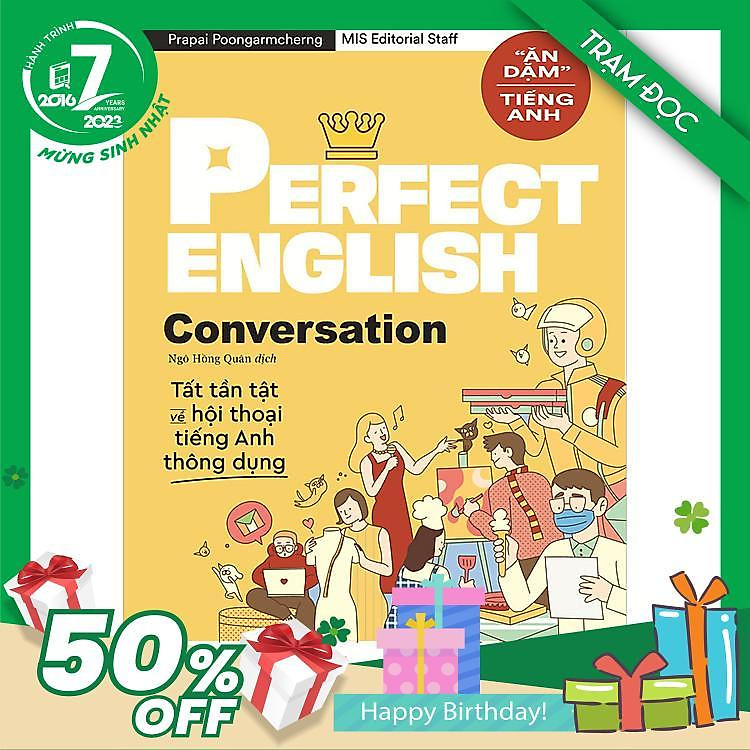 Perfect English Conversation Tất Tần Tật Về Hội Thoại Tiếng Anh Thông Dụng – Tái bản mới nhất