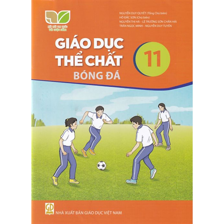 Giáo Dục Thể Chất 11 – Bóng Đá – Kết Nối Tri Thức Với Cuộc Sống