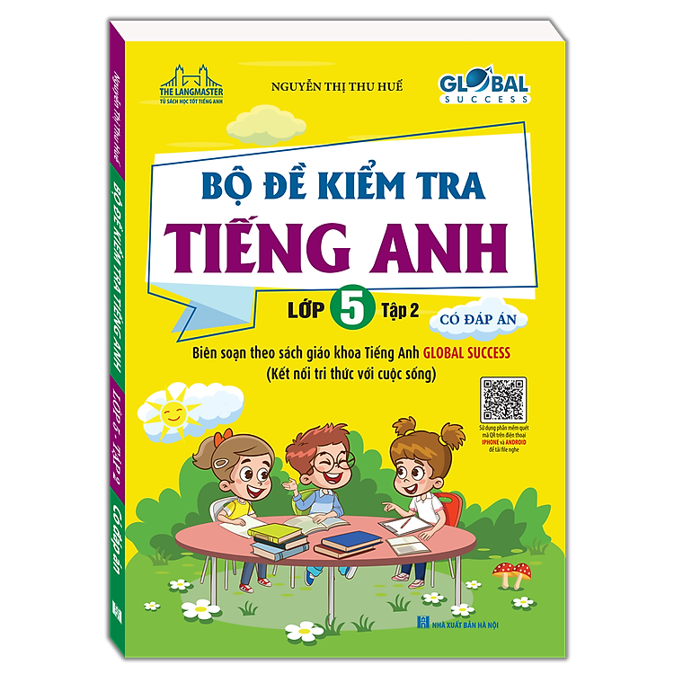 Sách Global Success - Bộ đề kiểm tra tiếng anh lớp 5 tập 2 (Có đáp án)