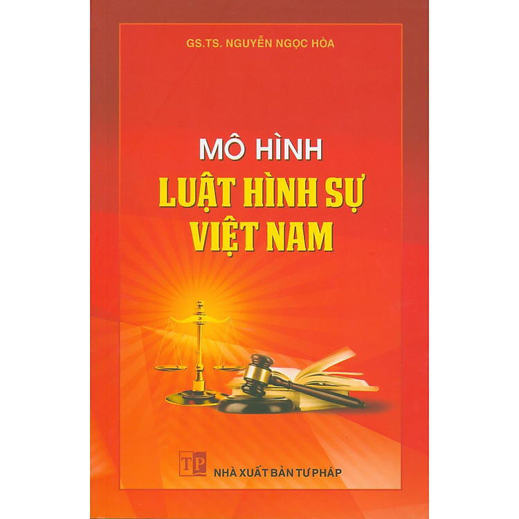 Mô hình Luật hình sự Việt Nam
