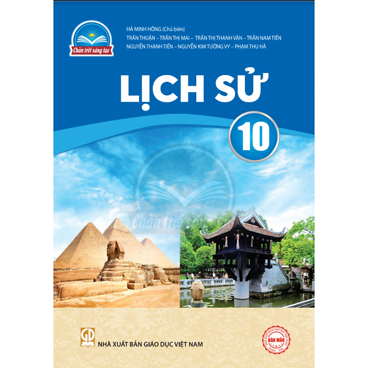 Lịch Sử 10 - Chân Trời Sáng Tạo