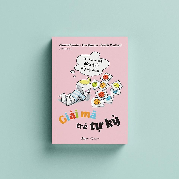 Giải Mã Trẻ Tự Kỷ - Con Không Phải Đứa Trẻ Kỳ Lạ Đâu - Ảnh 5