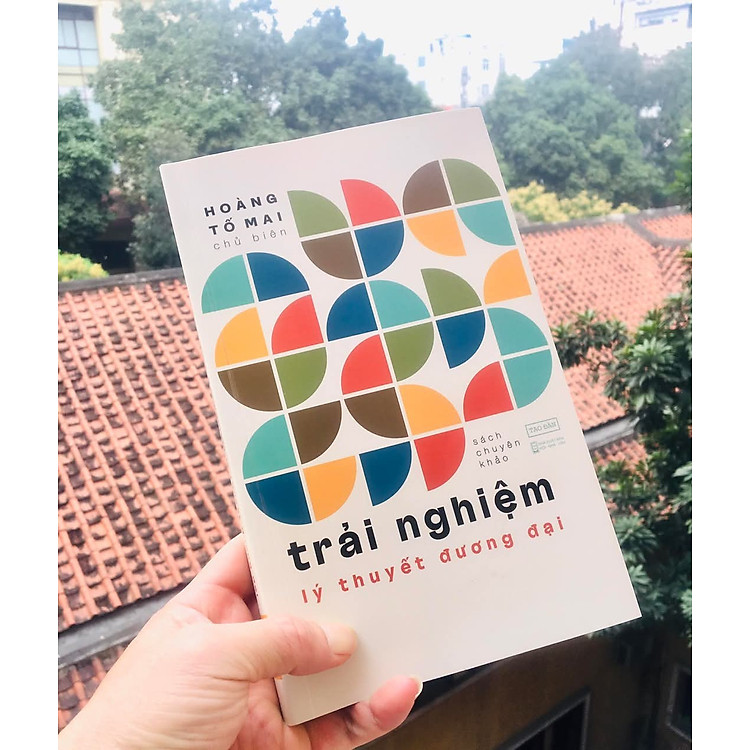 Trải Nghiệm Lý Thuyết Đương Đại