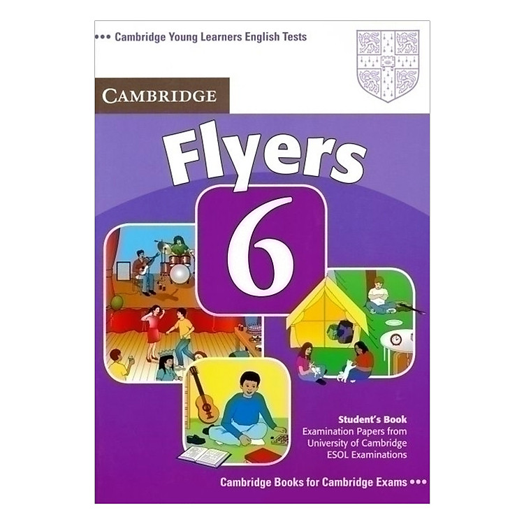 Sách Cambridge Young Learner English Test Flyers 6: Student Book