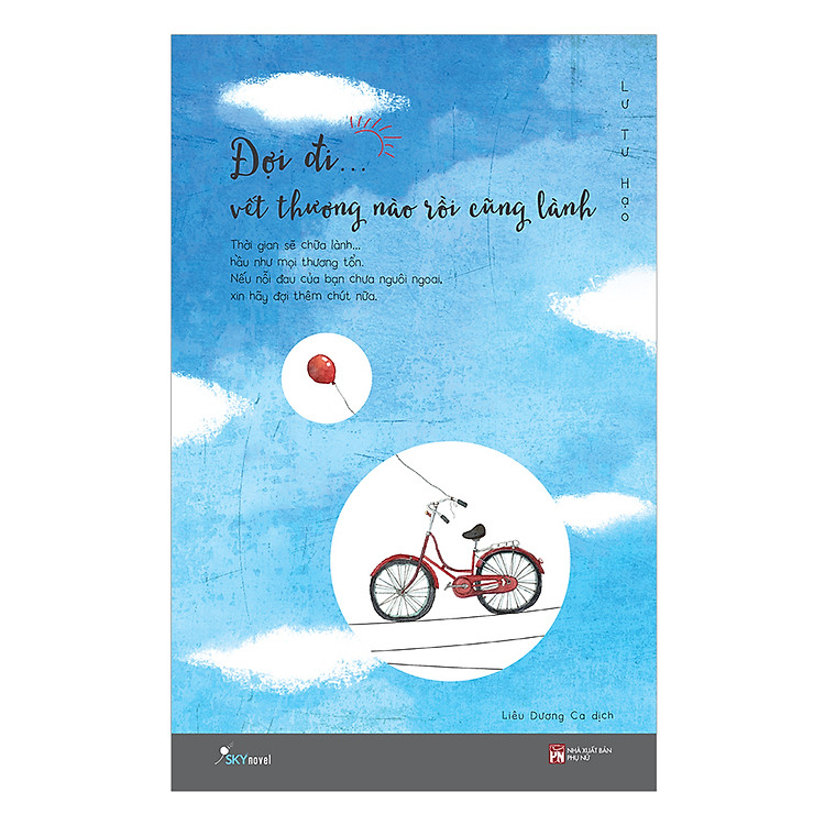 Sách Đợi Đi... Vết Thương Nào Rồi Cũng Lành