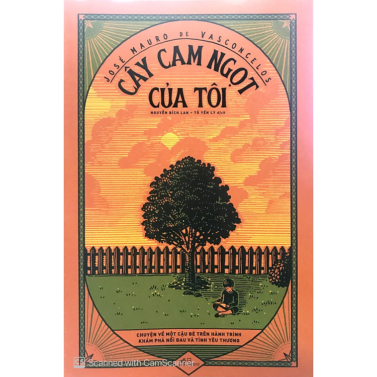 Cây Cam Ngọt Của Tôi