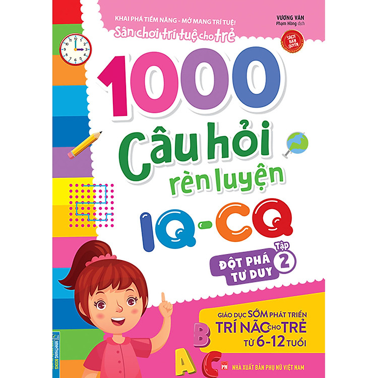 1000 Câu Hỏi Rèn Luyện IQ – CQ – Đột Phá Tư Duy (Tập 2)