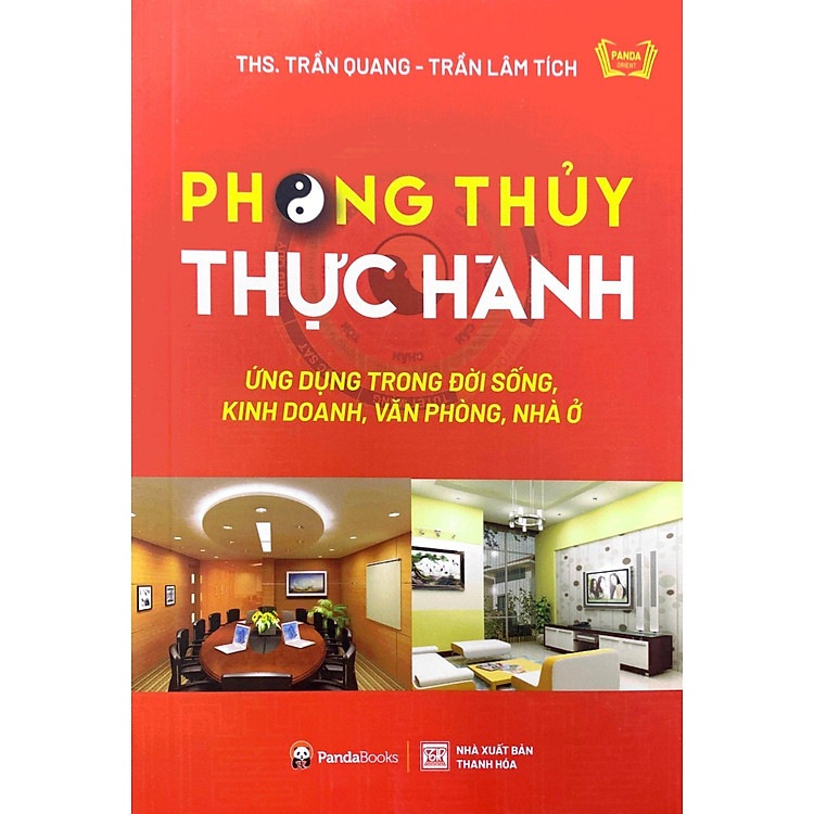 Phong Thủy Thực Hành Ứng Dụng Trong Đời Sống, Kinh Doanh, Văn Phòng, Nhà Ở (Tái Bản 2023) - Ảnh 2