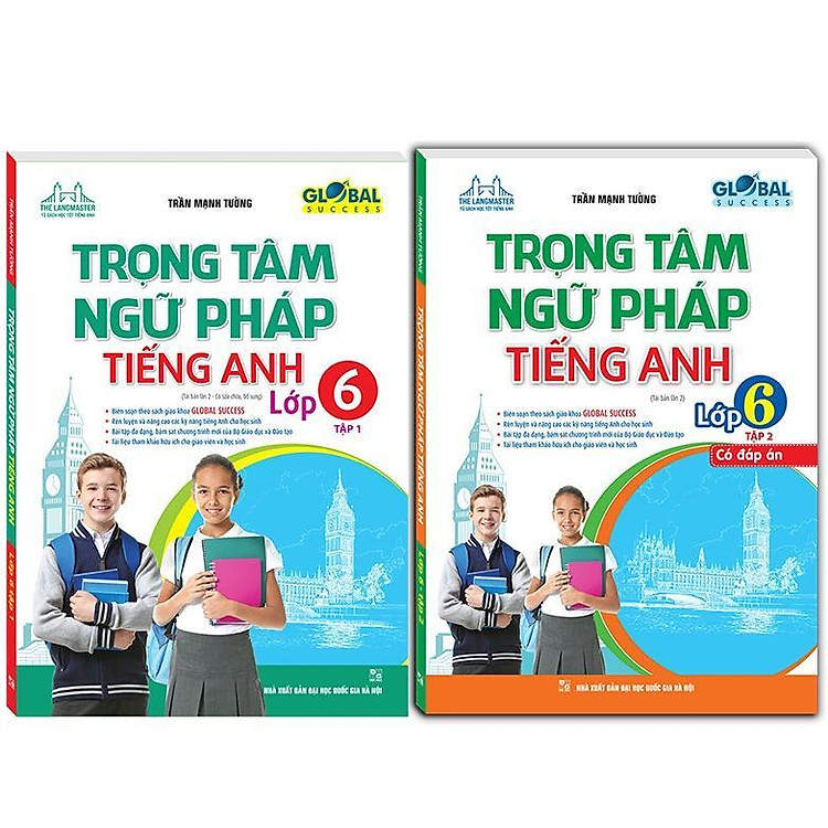 Global Success – Trọng Tâm Ngữ Pháp Tiếng Anh Lớp 6
