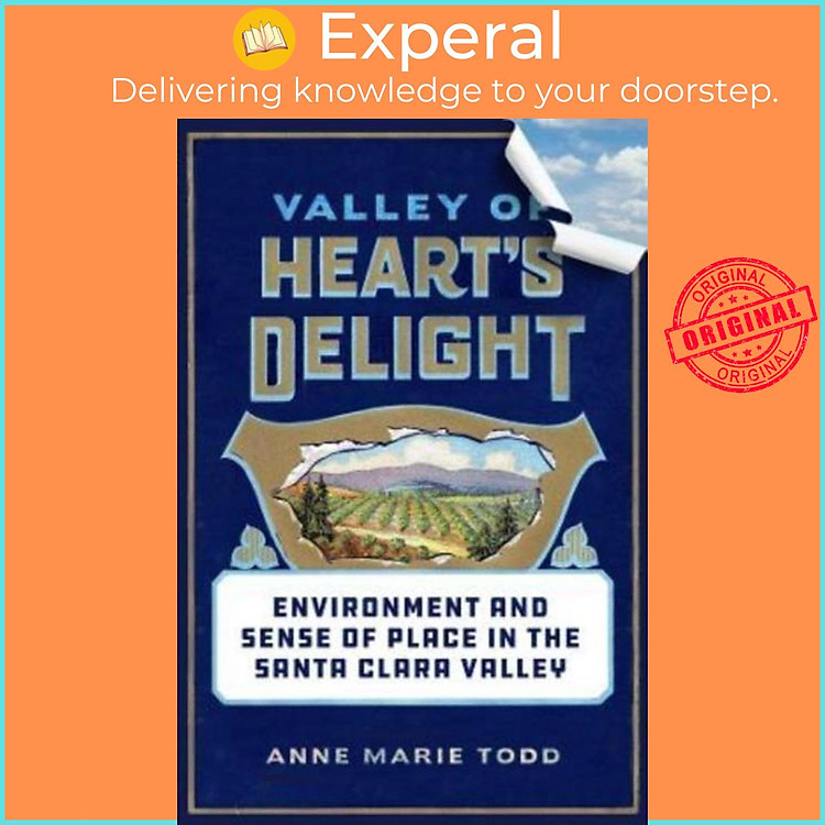 Sách - Valley of Heart's Delight - Environment and Sense of Place in the Sant by Anne Marie Todd (UK edition, paperback)