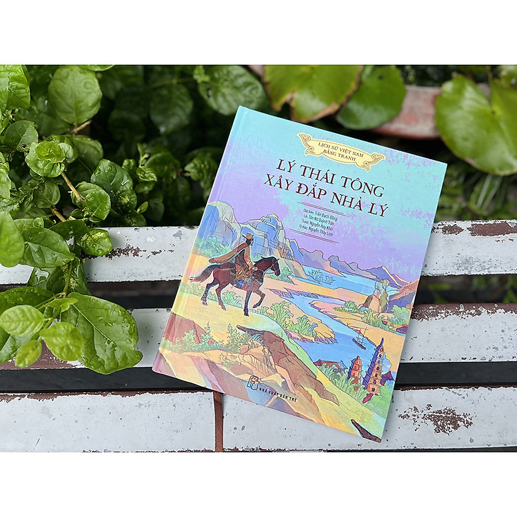 Lịch sử Việt Nam bằng tranh: Lý Thái Tông xây đắp nhà Lý - Ảnh 5