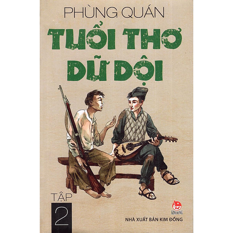 Tuổi Thơ Dữ Dội – Tập 2 (Tái Bản 2019)