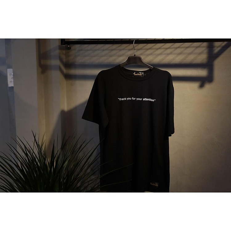 Áo Thun Unisex in chữ Thank You For Your Attention