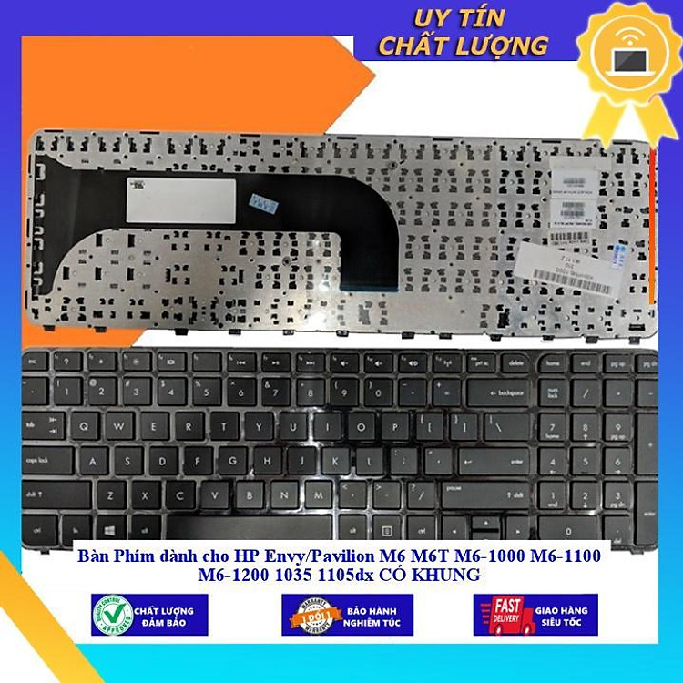 Bàn Phím dùng cho HP Envy/Pavilion M6 M6T M6-1000 M6-1100 M6-1200 1035 1105dx CÓ KHUNG - Hàng Nhập Khẩu New Seal
