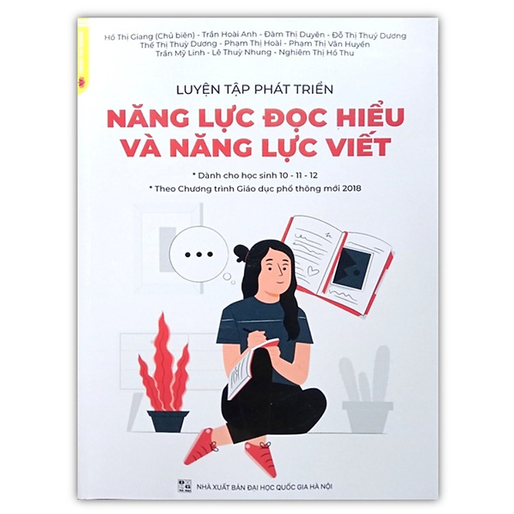 Sách - Luyện Tập Phát Triển Năng Lực Đọc Hiểu Và Năng Lực Viết (Dành Cho Học Sinh Lớp 10 - 11 - 12)
