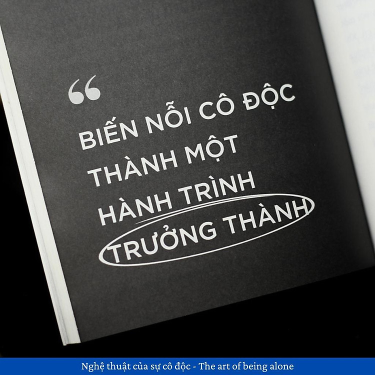 Nghệ Thuật Của Sự Cô Độc - Ảnh 6