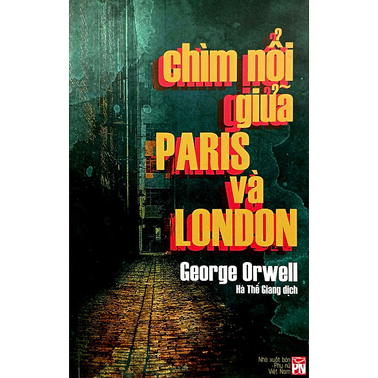 Chìm Nổi Giữa Paris Và London - Down and Out in Paris and London - Ảnh 7