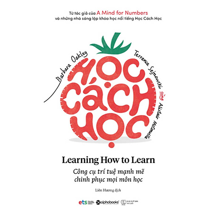 Học Cách Học – Cách Thành Công Ở Trường Mà Không Cần Quá Nhiều Thời Gian