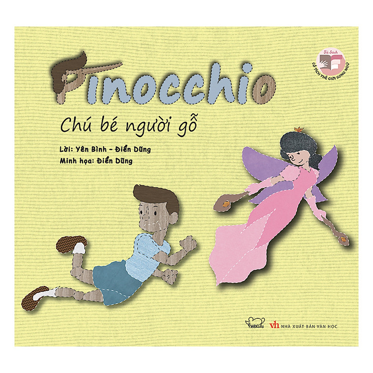 Sách Cổ Tích Thế Giới - Chú Bé Người Gỗ Pinocchio (Song Ngữ Anh - Việt)